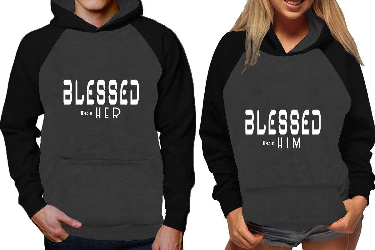 Blessed for Her Blessed for Him Couple Matching Raglan Hoodies